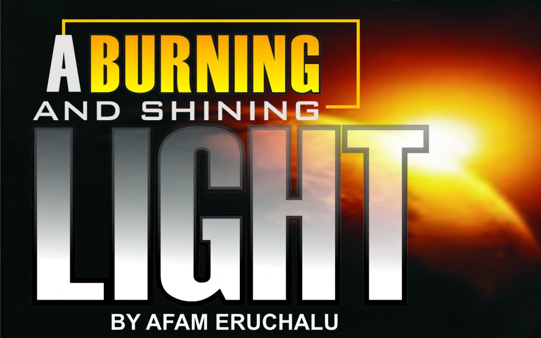 A BURNING AND SHINING LIGHT